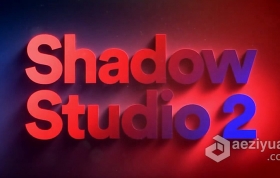 精致华丽真实阴影拖尾投影AE插件 Shadow Studio 2 v1.2.1 Win中文汉化AE插件