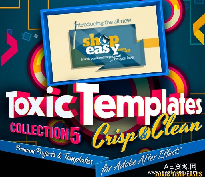 DJ超强Toxic系列AE模板合辑Vol.5 Templates Collection 5 Crisp &amp; Clean超强,系列,合辑,templates,collection - AE资源网 www.aeziyuan.com