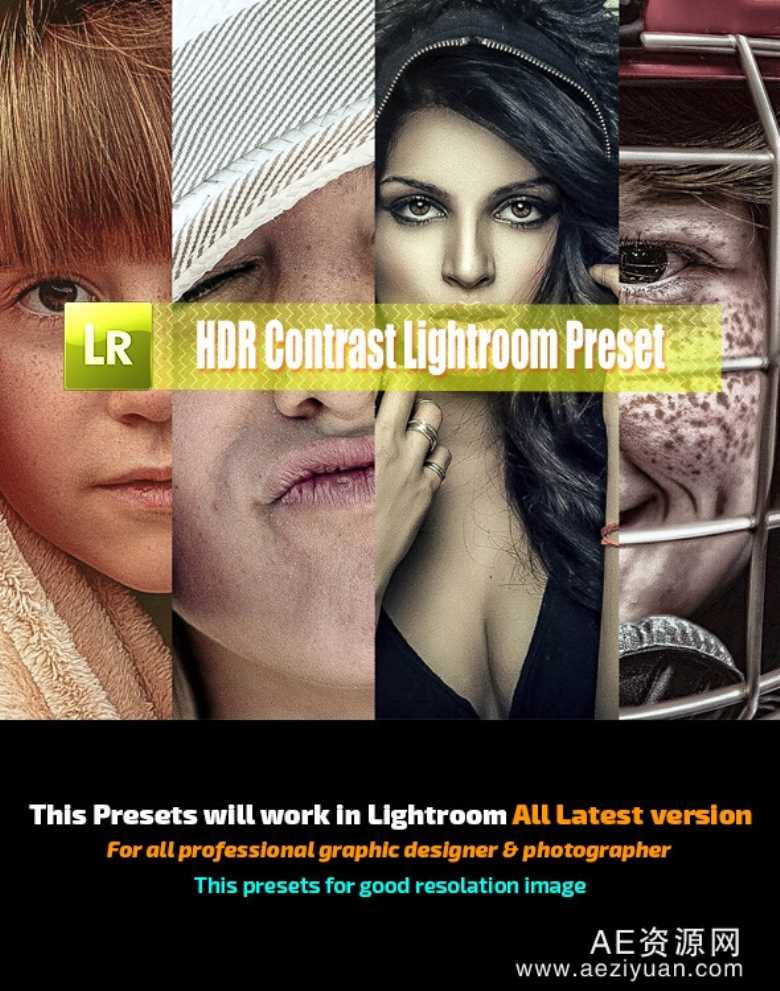 完美调色HDR人像特效Lightroom预设 22组 HDR Contrast Lightroom Preset可以采用IP方法调用,一台机器挂掉,CURLOPT_URL,CURLOPT_HEADER,CURLOPT_POST - AE资源网 www.aeziyuan.com