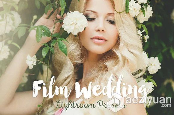 高品质电影胶片婚纱婚礼Lightroom预设 Film Wedding Lightroom Presets电影胶片,lightroom,预设,wedding - AE资源网 www.aeziyuan.com