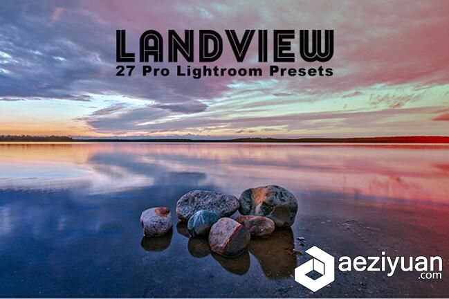 27组专业风景风光大片Lightroom预设 Landview Pro Lightroom Presets专业,大片,lightroom,预设 - AE资源网 www.aeziyuan.com