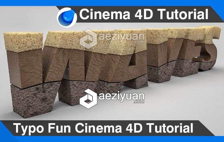 C4D岩石断层文字建模材质渲染视频教程 Typo Fun Cinema 4D Tutorial岩石,断层,文字,建模,材质 - AE资源网 www.aeziyuan.com