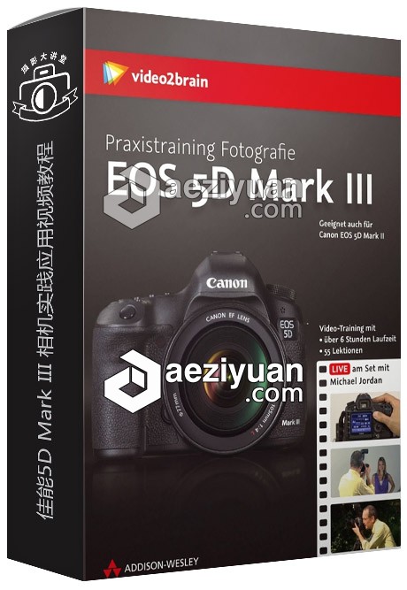 佳能5D Mark III相机实践应用视频教程 Practical Training Canon EOS 5D Mark III佳能5d,mark,相机,实践,应用 - AE资源网 www.aeziyuan.com