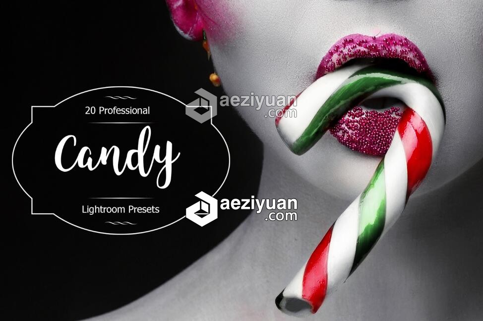 糖果Lightroom预设 Candy Lr Presets糖果,lightroom,预设 - AE资源网 www.aeziyuan.com