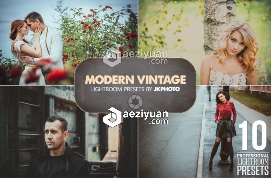 10组现代复古Lightroom预设 10 Modern Vintage Lightroom Presets现代,复古,lightroom,预设,modern - AE资源网 www.aeziyuan.com