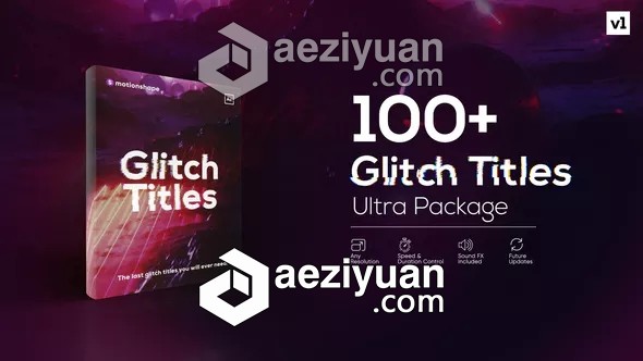 100组信号干扰画面破损文字标题动画AE模板 Videohive Glitch Titles Pack信号,干扰,画面,破损,文字 - AE资源网 www.aeziyuan.com