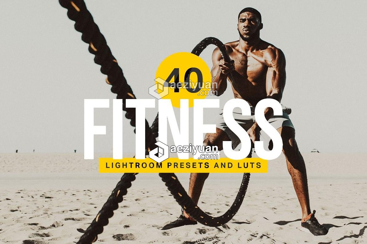 健美健身INS人像LR预设/APP预设/LUT Fitness Lightroom Presets &amp; LUTs人像,fitness,lightroom - AE资源网 www.aeziyuan.com