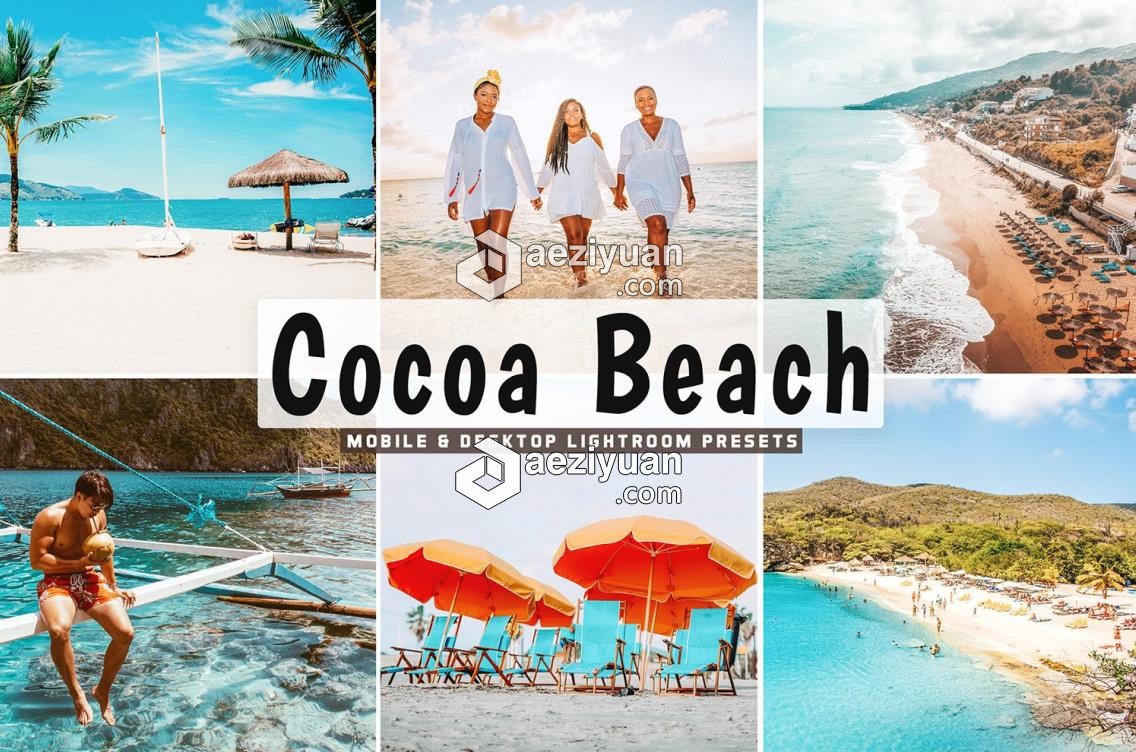 可可海滩调色LR预设+LR移动预设Cocoa Beach Mobile &amp; Desktop Lightroom Presets可可,海滩,调色,预设,移动 - AE资源网 www.aeziyuan.com