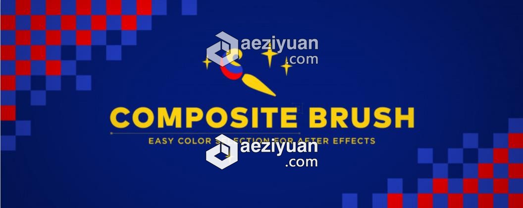 画面颜色选取调色替换修改中文AE插件Composite Brush v1.6.0 Win中文汉化破解版画面,颜色,选取,调色,替换 - AE资源网 www.aeziyuan.com