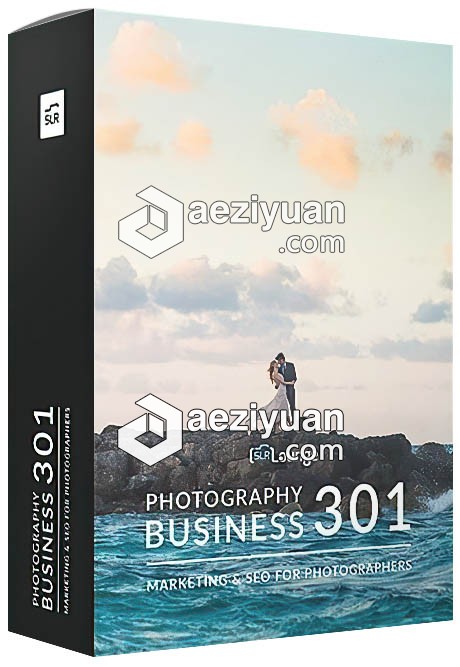 SLR Lounge摄影业务系统培训301中文字幕视频教程 Photography Business 301 - AE资源网 www.aeziyuan.com