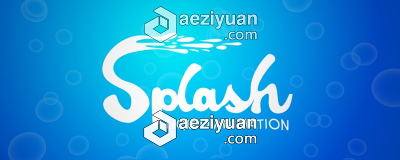 液体飞溅MG动画制作AE脚本 Splash v1.01 Win/Mac 附使用教程液体,飞溅,动画制作,脚本,splash - AE资源网 www.aeziyuan.com