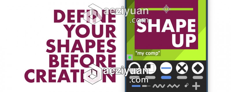 自定义生成图形层动画AE脚本 Shape Up v1.07 Win/Mac 附使用教程生成,图形,动画,脚本,使用 - AE资源网 www.aeziyuan.com