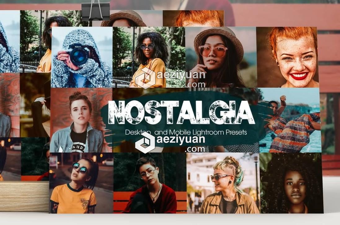 街拍人像怀旧复古风LR预设/移动APP预设 Nostalgia Lightroom Presets街拍,人像,预设,移动,nostalgia - AE资源网 www.aeziyuan.com