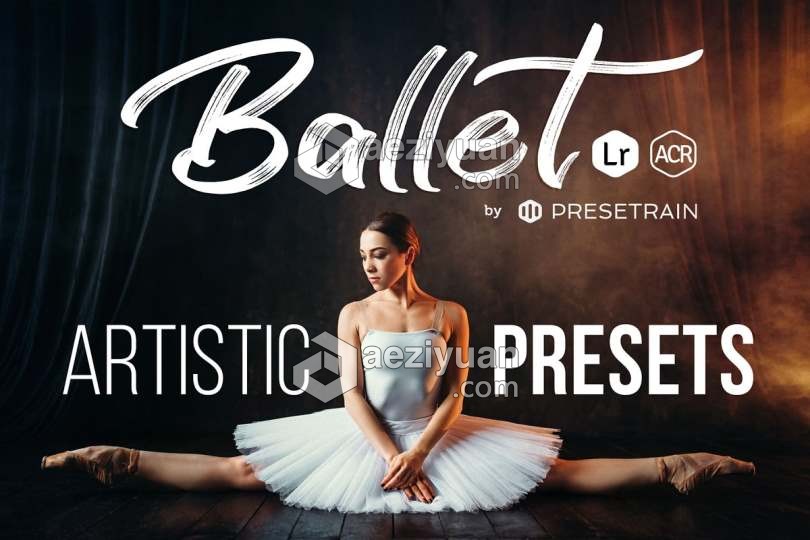 芭蕾舞台/剧院人像摄影LR预设/移动APP滤镜 Presetrain – Ballet Artistic Presets舞台,剧院,人像摄影,预设,移动 - AE资源网 www.aeziyuan.com