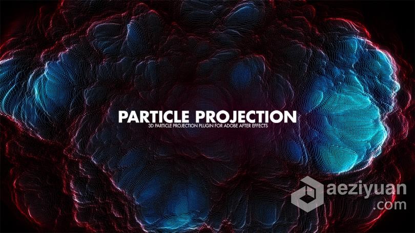 置换贴图映射粒子阵列特效中文汉化AE插件 Particle Projection v1.1 Win/Mac破解版置换贴图,映射,粒子,中文,汉化 - AE资源网 www.aeziyuan.com