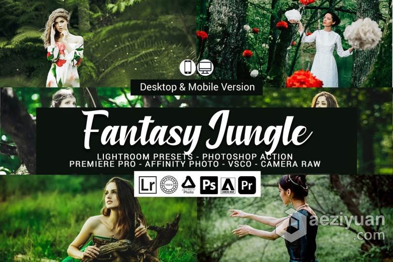 幻想丛林情绪人像Lightroom预设/手机APP滤镜 Fantasy Jungle Presets幻想,丛林,情绪,人像,lightroom - AE资源网 www.aeziyuan.com