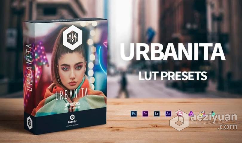 10个创意效果适用于肖像人像风景图像多用途颜色分级LUT预设 Urbanita – Creative LUT presets创意,效果,风景,图像,用途 - AE资源网 www.aeziyuan.com