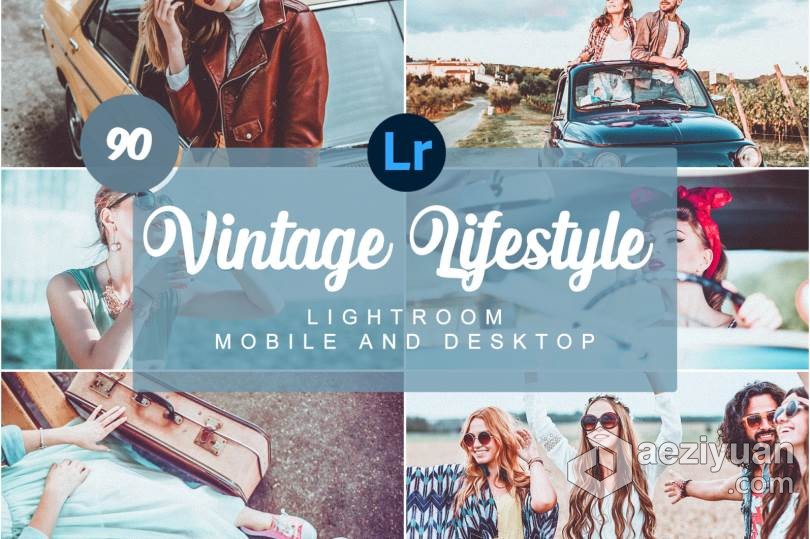 90个旅拍复古胶片Lightroom预设/手机APP预设 Vintage Lifestyle Mobile PRESETS复古,胶片,lightroom,预设,手机 - AE资源网 www.aeziyuan.com