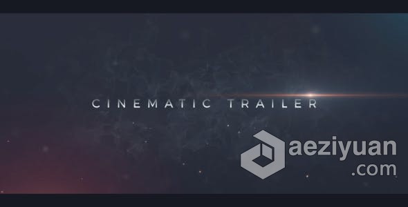 动作悬念电影金属感粒子标题影视预告片头 AE模板 AE工程文件 Cinematic Trailer动作,悬念,电影,金属,粒子 - AE资源网 www.aeziyuan.com