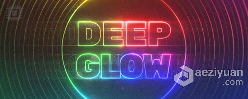 漂亮真实高级辉光发光中文汉化AE插件 Deep Glow v1.4.3 Win + 使用教程漂亮,真实,高级,汉化,插件 - AE资源网 www.aeziyuan.com