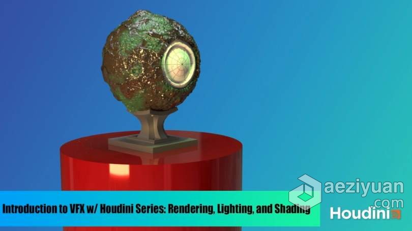 Houdini视觉特效VFX灯光渲染技术视频教程 Introduction to VFX w/ Houdini Series: Rendering, Lighthoudini,视觉特效,灯光,渲染,技术 - AE资源网 www.aeziyuan.com