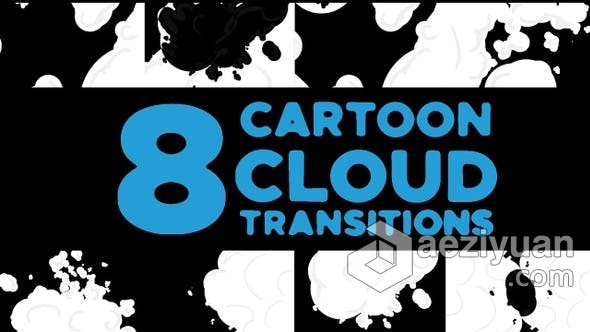 8组卡通白云层过渡视频转场效果制作 Cartoon Cloud Transitions卡通,白云,过渡,视频,转场 - AE资源网 www.aeziyuan.com