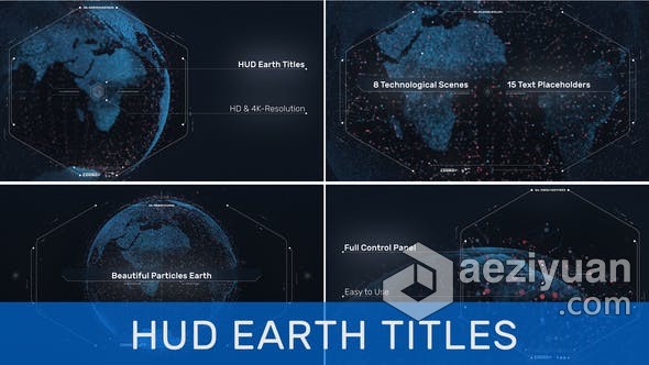 HUD高科技全息地球仪图宣传片介绍图片动画视频 AE模板 AE工程文件 HUD Earth Titles全息,地球仪,宣传片,介绍,图片 - AE资源网 www.aeziyuan.com