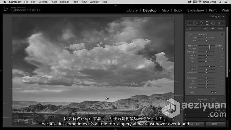 摄影师(Chris Orwig)黑白摄影Lightroom后期大师班-中英字幕 - AE资源网 www.aeziyuan.com