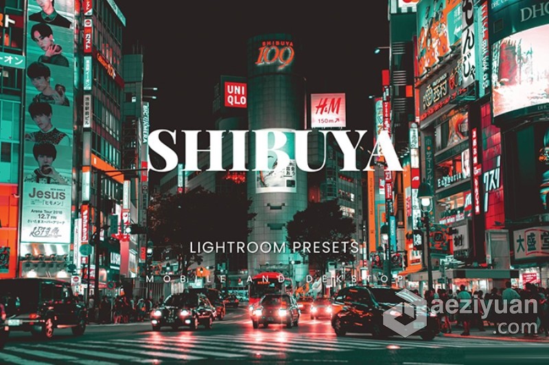 日本东京涩谷区街拍建筑Lightroom预设与移动LR预设 Shibuya Lightroom Presets日本东京,涩谷区,街拍,建筑,lightroom - AE资源网 www.aeziyuan.com