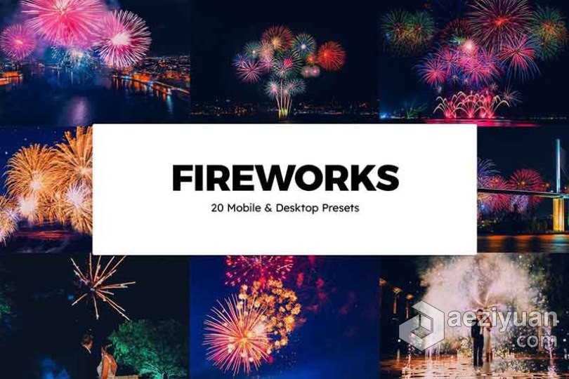 烟花摄影后期调色Lightroom预设手机lr预设及LUT预设 Fireworks Lightroom Presets LUTs烟花,摄影后期,lightroom,预设,手机 - AE资源网 www.aeziyuan.com