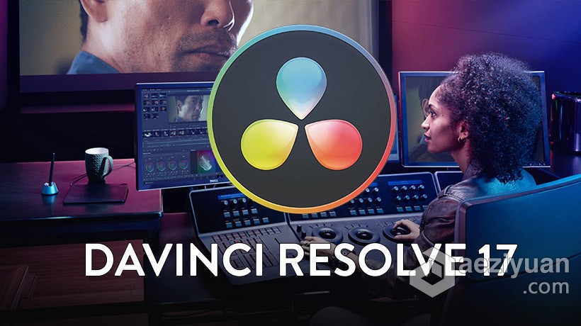 DaVinci Resolve 达芬奇17调色软件 DaVinci Resolve Studio 17 for mac v17.2.2.4中文版 - AE资源网 www.aeziyuan.com