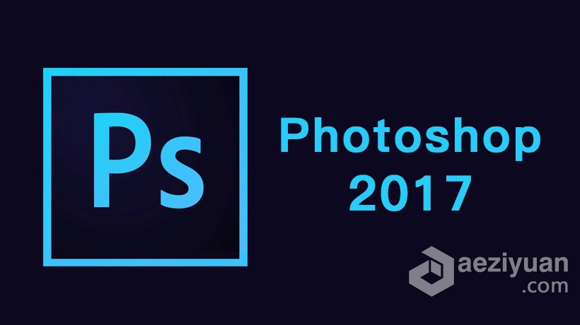 Adobe Photoshop CC 2017 v18.0.0 WIN64Photoshop,Adobe - AE资源网 www.aeziyuan.com