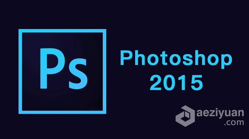 Adobe Photoshop CC 2015.5 64位&amp; Patch最新版本Photoshop,界面设计,Adobe - AE资源网 www.aeziyuan.com