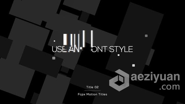 FCPX插件 Modern Glitch Design Titles FCPX 10个现代故障设计标题动画 - AE资源网 www.aeziyuan.com