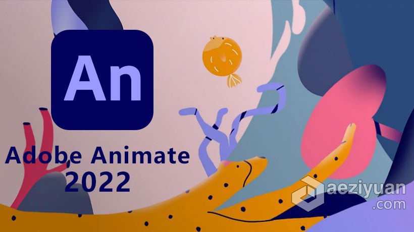 An 2022正式版 Adobe Animate 2022 22.0.0.93 ACR14.0 Win x64系统一键安装完整版正式版,adobe,animate,系统,一键 - AE资源网 www.aeziyuan.com