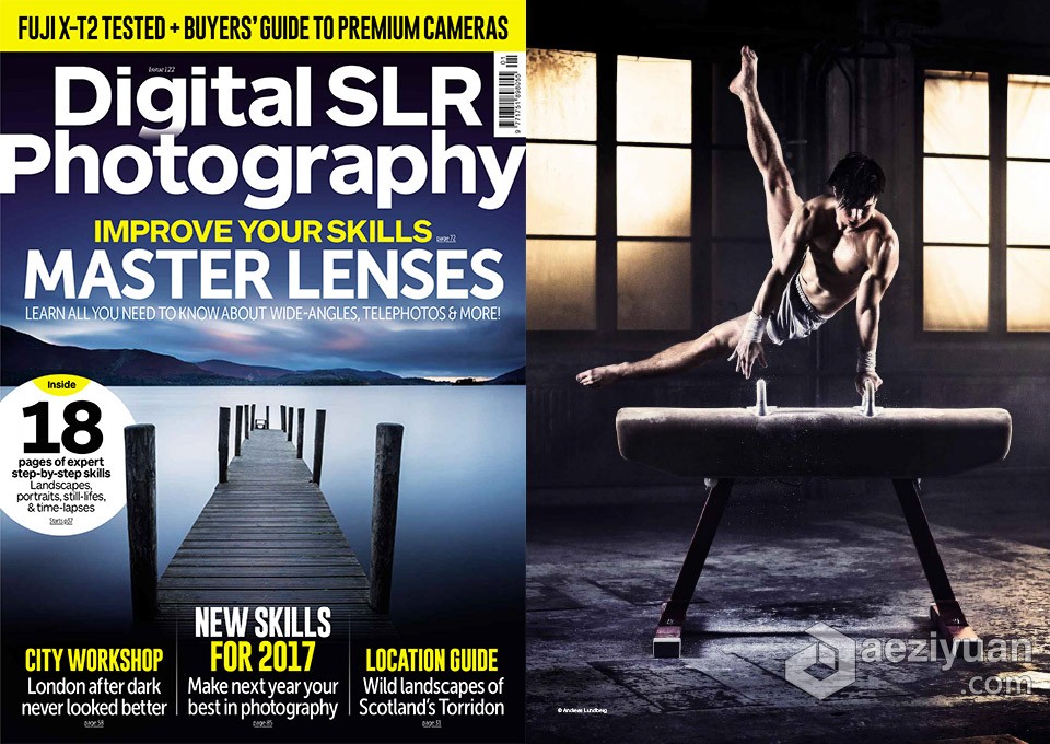 Digital SLR Photography - 数码单反摄影 - 2017年全年刊合集1-12期digital,photography,单反摄影,全年,合集 - AE资源网 www.aeziyuan.com