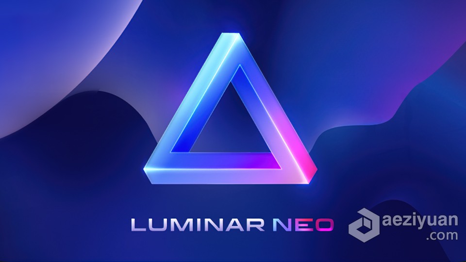 智能图像编辑 Luminar Neo 1.0.2 (9327) 中文版 Win系统 - AE资源网 www.aeziyuan.com