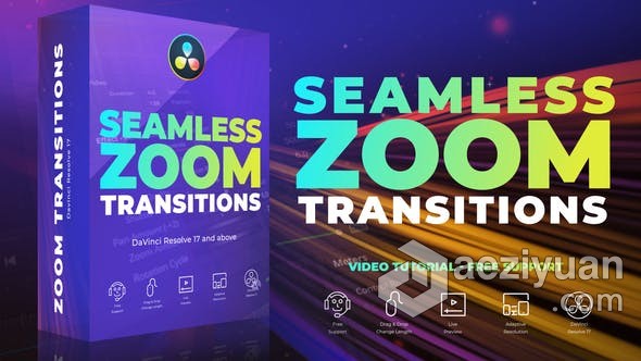 达芬奇无缝缩放变焦过渡DR预设 Seamless Zoom Transitions for Davinci Resolve达芬奇,缩放,变焦,过渡,预设 - AE资源网 www.aeziyuan.com