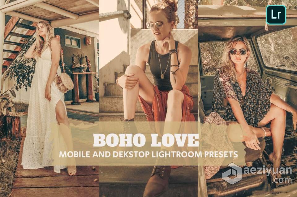 波西米亚爱情风格怀旧人像后期调色LR预设 Boho Love Lightroom Presets复古人像预设,免费LR预设,LR预设,波西米亚风格 - AE资源网 www.aeziyuan.com