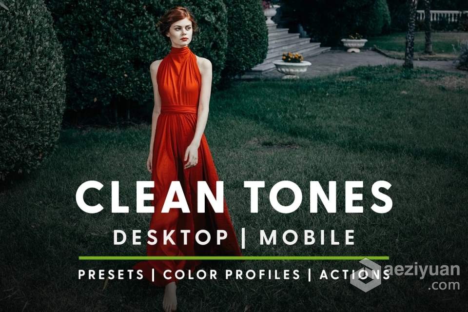 干净通透创意电影人像后期调色Lightroom预设 Clean Tones - Actions and Presets干净,通透,创意,lightroom,预设 - AE资源网 www.aeziyuan.com