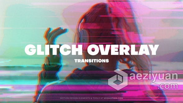 AE模板-20个毛刺故障无缝过渡视频叠加技术转场 Glitch Transitions - Overlay故障,过渡,视频,叠加,技术 - AE资源网 www.aeziyuan.com