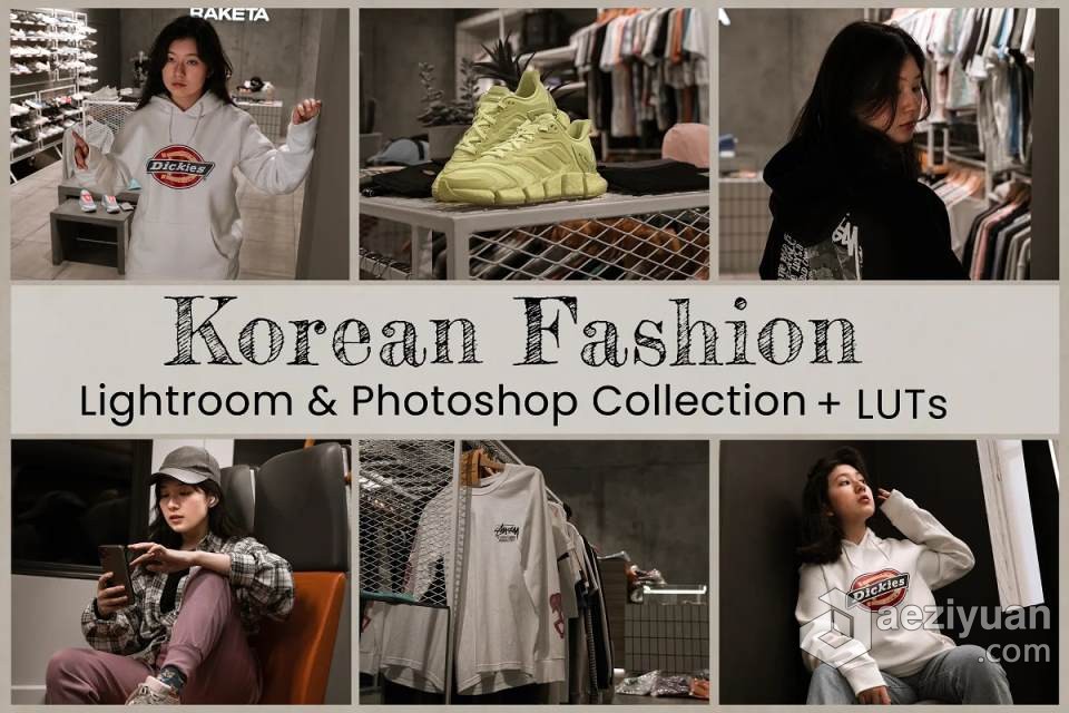 韩国时尚风后期调色Lightroom预设及LUT预设 Korean Fashion Lightroom Presetslightroom,预设,korean,fashion - AE资源网 www.aeziyuan.com