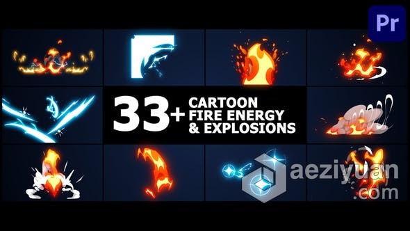 PR模板-卡通火能量和爆炸元素 Cartoon Fire Energy And Explosions模板,卡通,能量,爆炸,元素 - AE资源网 www.aeziyuan.com