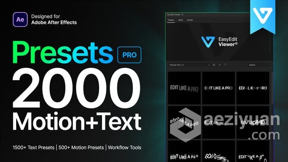 EasyEdit V3.2扩展脚本Presets Pro 2000种图层文字动画预设AE模板扩展,脚本,2000,图层,文字 - AE资源网 www.aeziyuan.com