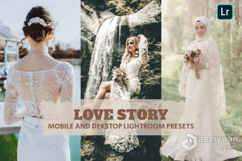 爱情故事摄影后期调色Lightroom预设 Love Story Lightroom Presets爱情故事,摄影后期,lightroom,预设,love - AE资源网 www.aeziyuan.com