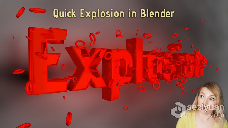 Blender快速爆炸粒子飘散特效制作视频教程 中文字幕blender,快速,爆炸,粒子,飘散 - AE资源网 www.aeziyuan.com