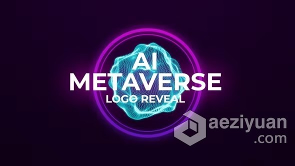 AE模板-AI Metaverse元界LOGO视频片头动画AE模板下载视频,下载 - AE资源网 www.aeziyuan.com