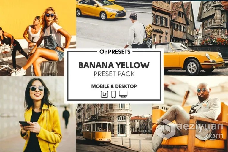 明黄调电影胶片后期调色Lightroom预设 OnPresets - BANANA YELLOW电影胶片,lightroom,预设,banana,yellow - AE资源网 www.aeziyuan.com