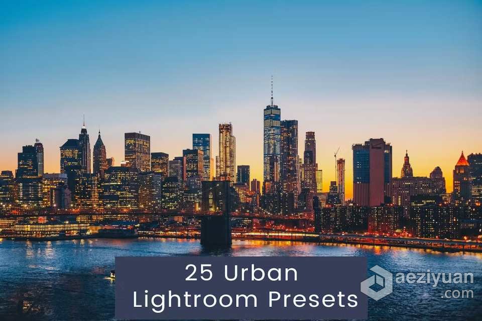 25个旅拍城市风光后期调色Lightroom预设 25 Urban Lightroom Presets城市风光,lightroom,预设,urban - AE资源网 www.aeziyuan.com