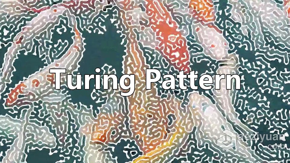 中文汉化AE插件-创意抽象图灵纹理效果生成工具 Turing Pattern v1.0 Win版本免费下载中文,汉化,插件,创意,抽象 - AE资源网 www.aeziyuan.com